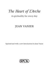 book The Heart of L'Arche: A spirituality for every day