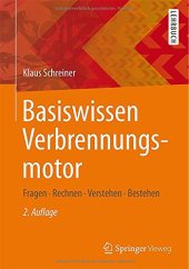 book Basiswissen Verbrennungsmotor: Fragen - rechnen - verstehen - bestehen