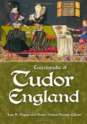 book Encyclopedia of Tudor England [3 volumes]