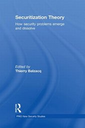 book Securitization Theory: How Security Problems Emerge and Dissolve