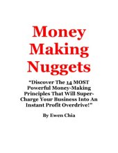 book Money Making Nuggets: “Discover The 14 MOST Powerful Money-Making Principles That Will Super-Charge Your Business Into An Instant Profit Overdrive!”