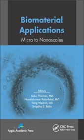 book Biomaterial Applications: Macro to Nanoscale