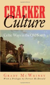 book Cracker Culture: Celtic Ways in the Old South