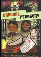 book Critical pedagogy : where are we now?