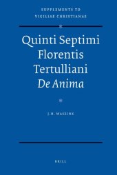 book Quinti Septimi Florentis Tertulliani De Anima