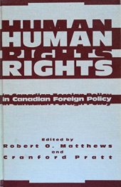 book Human Rights in Canadian Foreign Policy