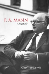 book F.A. Mann: A Memoir