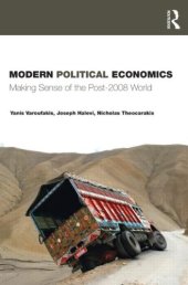 book Modern Political Economics: Making Sense of the Post-2008 World