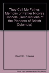 book They Call Me Father: Memoirs of Father Nicolas Coccola