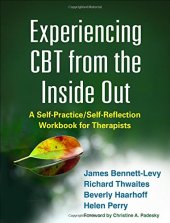 book Experiencing CBT from the Inside Out: A Self-Practice/Self-Reflection Workbook for Therapists