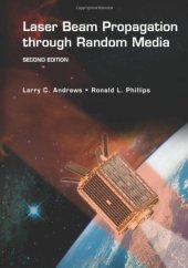 book Laser Beam Propagation through Random Media, Second Edition