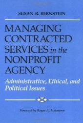 book Managing Contracted Services in the Nonprofit Agency: Administrative, Ethical, and Political Issues