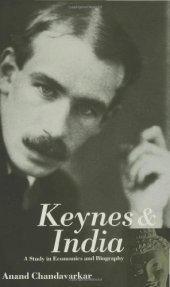 book Keynes and India: A Study in Economics and Biography