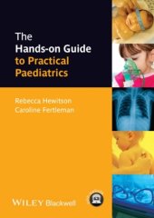 book The Hands-on Guide to Practical Paediatrics