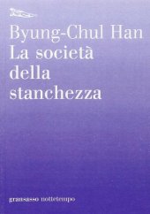 book La società della stanchezza