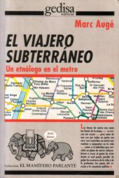 book El viajero subterráneo