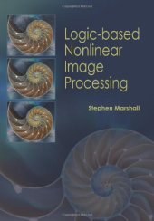 book Logic-based Nonlinear Image Processing