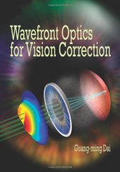 book Wavefront Optics for Vision Correction