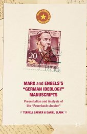 book Marx and Engels's "German ideology" Manuscripts Presentation and Analysis of the "Feuerbach chapter"