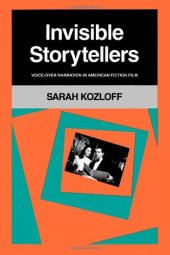 book Invisible Storytellers: Voice-Over Narration in American Fiction Film