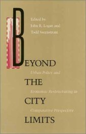 book Beyond the City Limits: Urban Policy and Economic Restructuring in Comparative Perspective