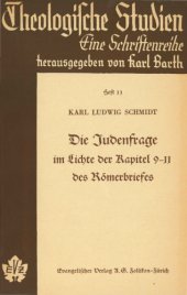 book Die Judenfrage im Lichte der Kap 9-11 des Römerbriefes