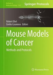 book Mouse Models of Cancer: Methods and Protocols