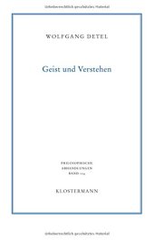 book Geist und Verstehen: Historische Grundlagen einer modernen Hermeneutik