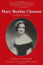 book Mary Boykin Chesnut: A Biography