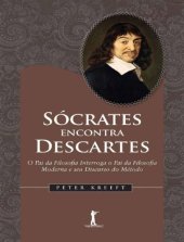 book Sócrates encontra Descartes