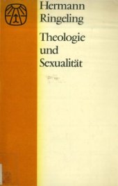 book Theologie und Sexualität. Das private Verhalten als Thema der Sozialethik