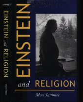 book Einstein and Religion: Physics and Theology