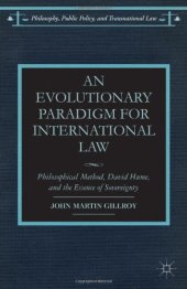 book An Evolutionary Paradigm for International Law: Philosophical Method, David Hume, and the Essence of Sovereignty