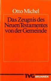 book Das Zeugnis des Neuen Testamentes von der Gemeinde