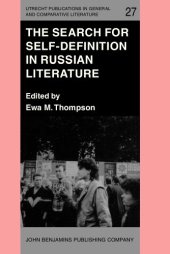 book The Search for Self-Definition in Russian Literature