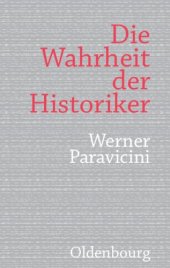 book Die Wahrheit der Historiker