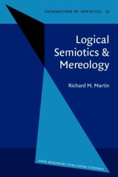 book Logical Semiotics & Mereology