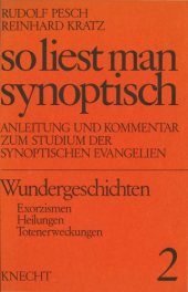 book Wundergeschichten, Teil 1: Exorzismen, Heilungen, Totenerwetkungen