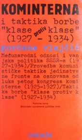 book Kominterna i taktika borbe "klase protiv klase" (1927-1934)