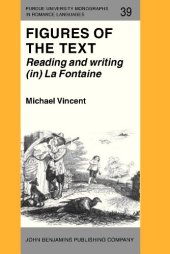 book Figures of the Text: Reading and writing (in) La Fontaine