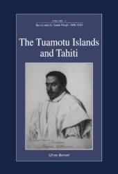 book Russia and the South Pacific, 1696-1840, Volume 4: The Tuamotu Islands and Tahiti