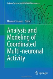 book Analysis and Modeling of Coordinated Multi-neuronal Activity