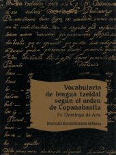 book Vocabulario de la lengua tzeldal según el orden de Copanaguastla