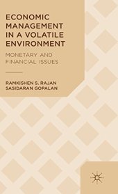 book Economic Management in a Volatile Environment: Monetary and Financial Issues