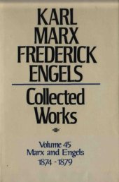 book Marx-Engels Collected Works,Volume 45 - Marx and Engels: Letters: 1874-1879