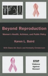 book Beyond Reproduction Women’s Health, Activism, and Public Policy