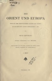 book Der Orient und Europa, Einfluss der orientalischen Cultur auf Europa bis zur Mitte des letzten Jahrtausends v. Chr.