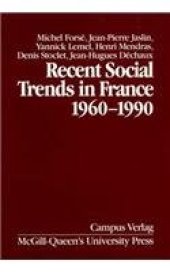 book Recent Social Trends in France, 1960-1990