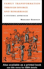 book Family Transformation Through Divorce and Remarriage: A Systemic Approach