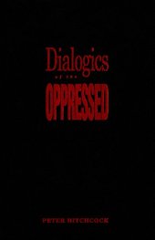 book Dialogics of the Oppressed